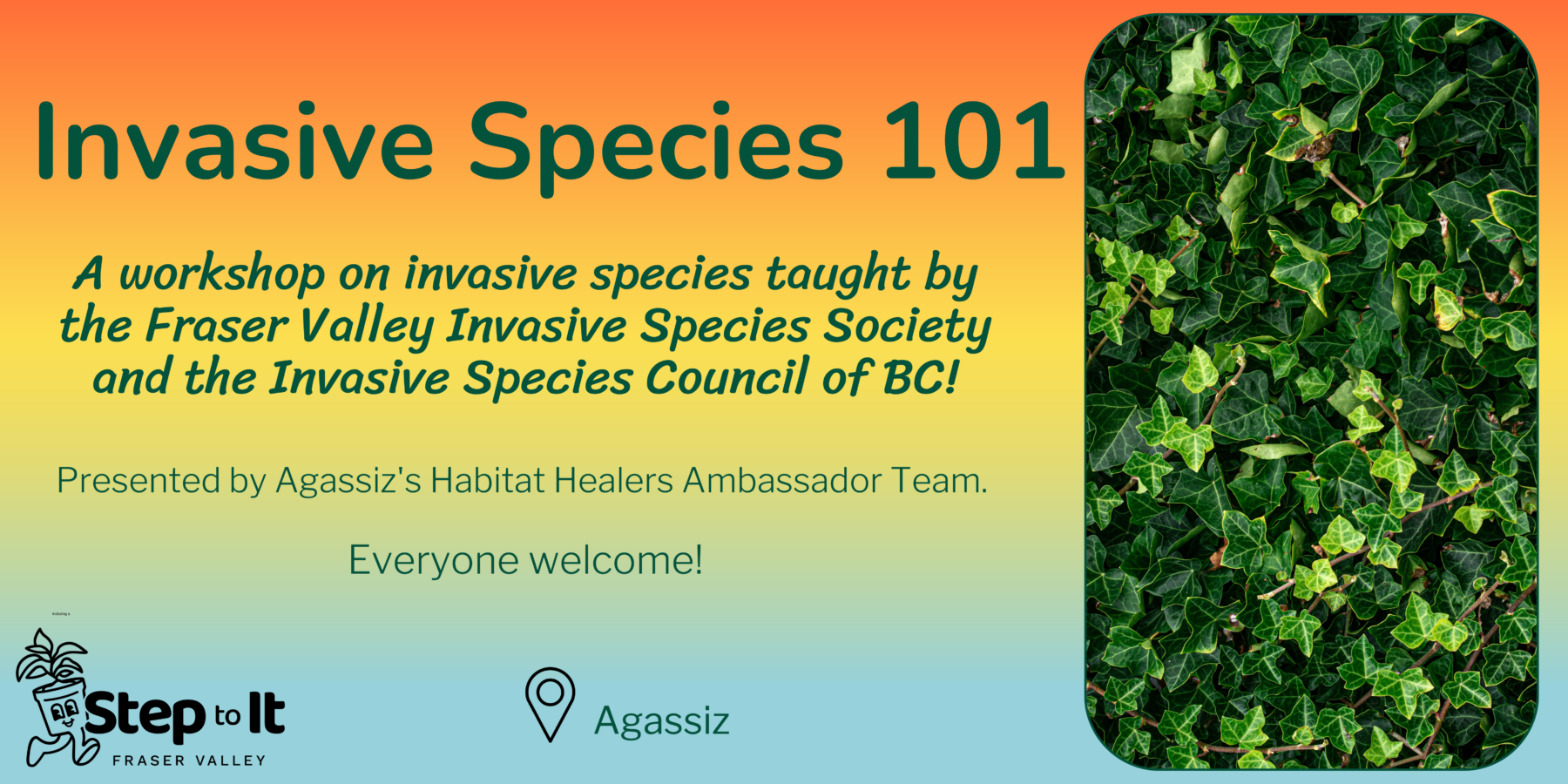 Invasive Species 101 Workshop Fraser Valley Conservancy