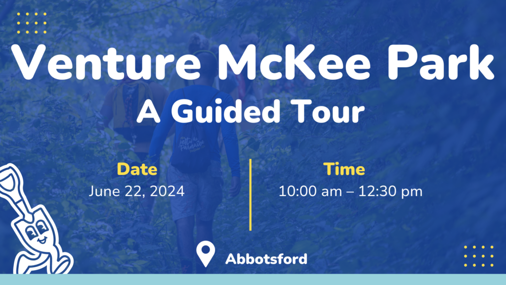 venture-mckee-park-a-guided-tour-fraser-valley-conservancy